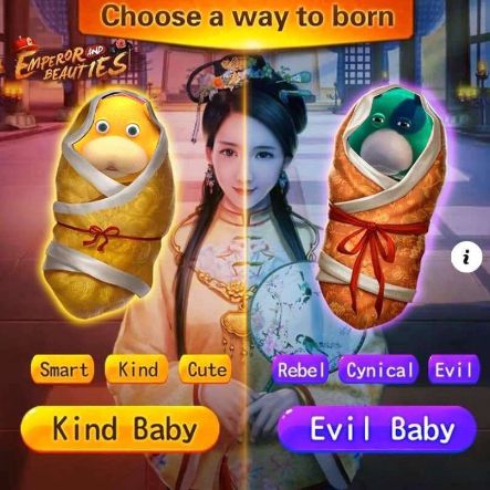 Choose a way to born: Kind baby Evil Baby