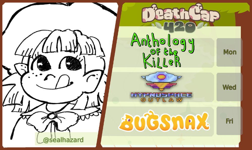 Mon: Anthology of the Killer
Wed: Hypnospace Outlaw
Fri: Bugsnax