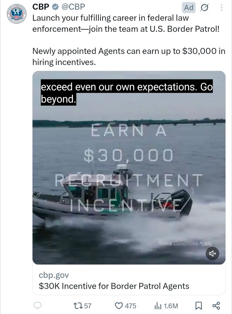 Ad from X recruiting border patrol agents with a $30k sign on incentive. 