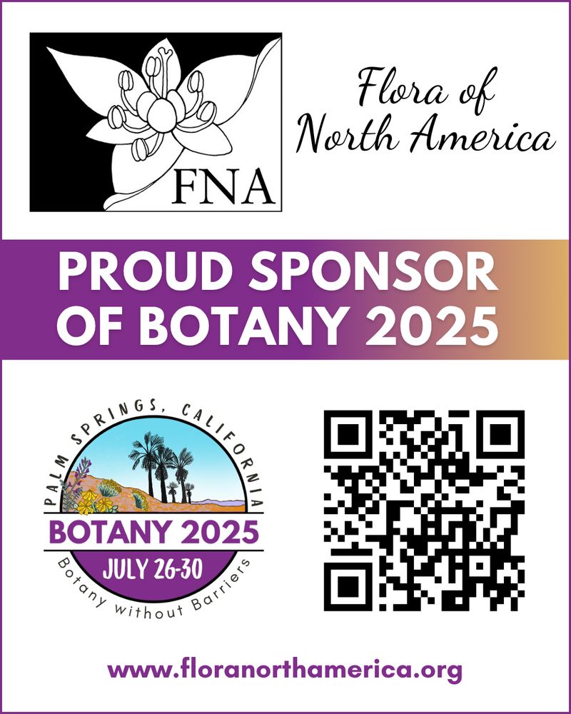 This image has the logos of Botany 2025 and of Flora of North America. Text: Flora of North America Proud Sponsor of Botany 2025. www.floranorthamerica.org. A QR code also goes to that url.