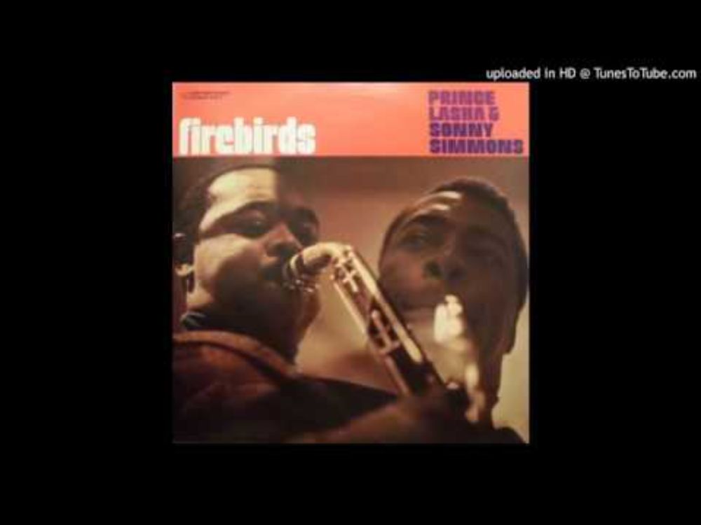 Prince Lasha & Sonny Simmons - Firebirds