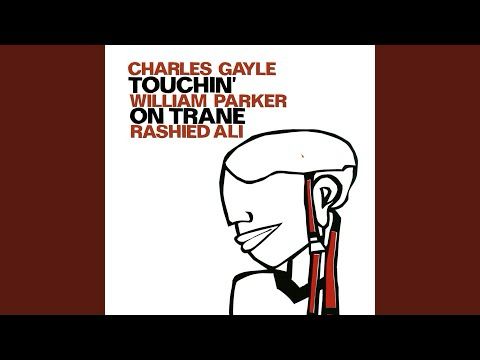 Touchin' on Trane: Part A