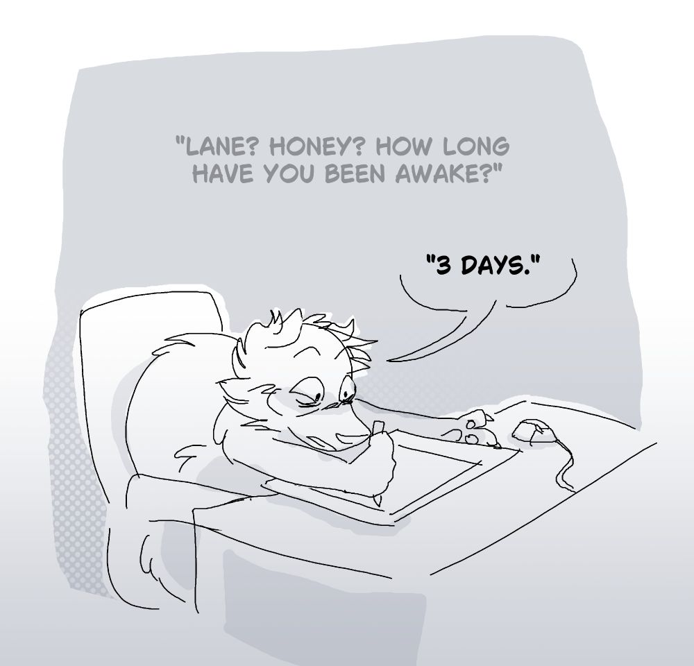 A picture of me sitting at my tablet in shrimp pose (I'm manic so I havent slept more than 6 hours the past 3 days).