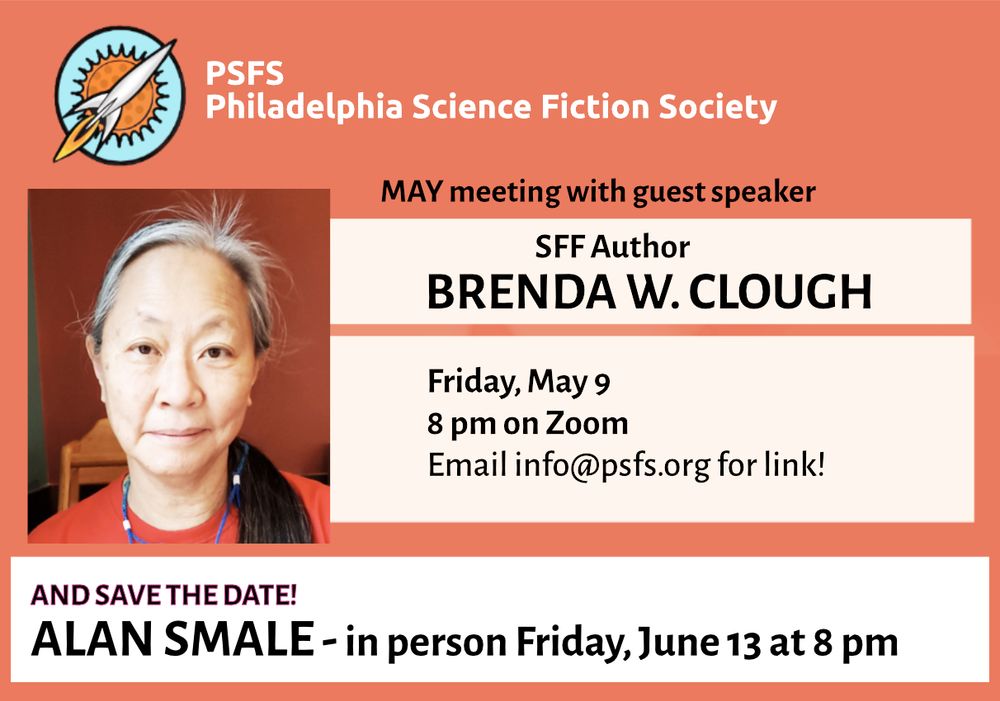 Info about May and June PSFS meetings as in text, with PSFS rocket logo and photo of author Brenda W. Clough smiling slightly, wearing red shirt