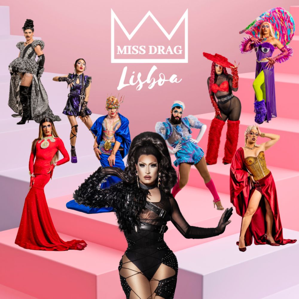 Lisboa prepara-se para a 7ª edição do Miss Drag Lisboa, o maior concurso de drag português - esQrever