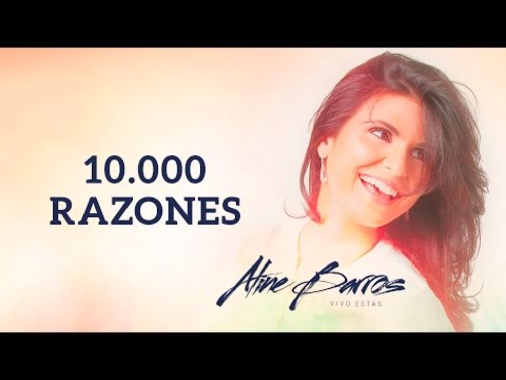 10.000 Razones | CD Vivo Estás | Aline barros