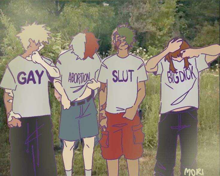 4 teenagers with shirts from left to right: bakugou: gay, todoroki: abortion, izuku: slut, ochaco: big dick