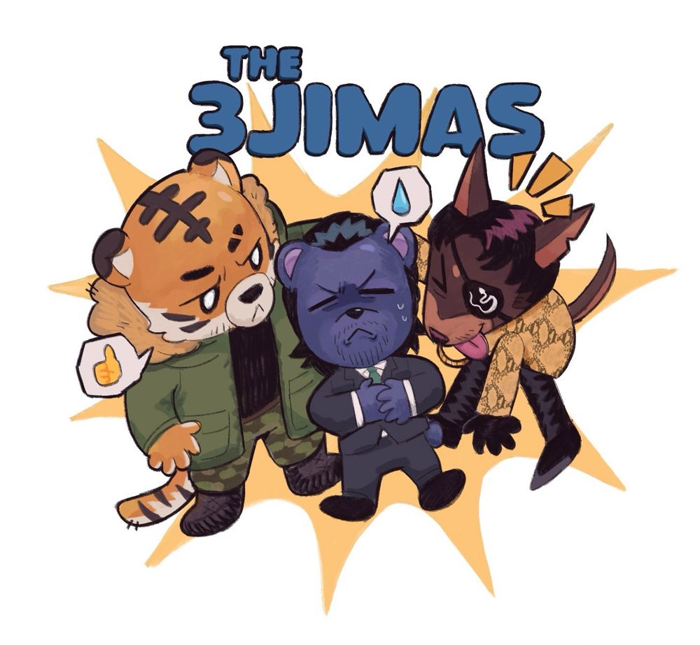 Taiga Saejima, Daigo Dojima, and Goro Majima (Yakuza series) as tiny animals (tiger, bear, and dog respectively). The text above them reads “the 3jimas” as a reference to their names having the suffix ‘-jima’
