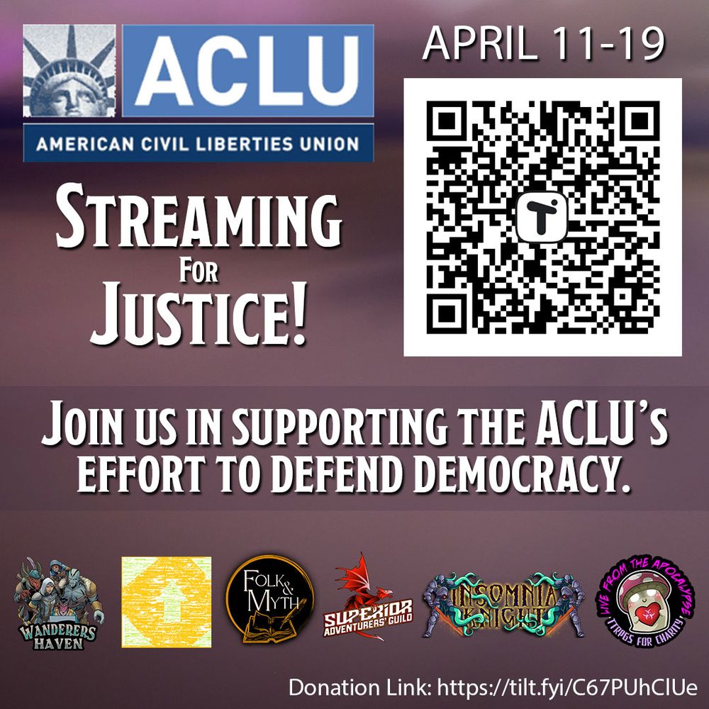 Advertisement for charity streams supporting the American Civil Liberties  Union with QR code and donation link: https://tilt.fyi/C67PUhClUe
