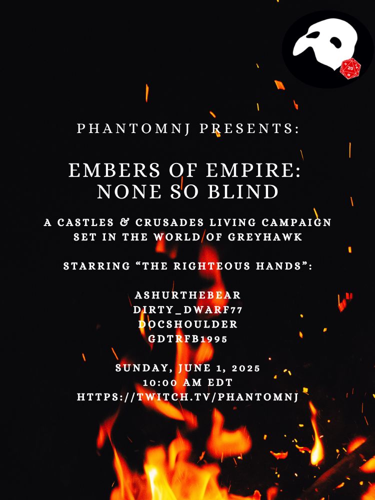 Banner for None So Blind adventure on Twitch for Sunday, June 1 at 10:00 am EDT starring "The Righteous Hands"