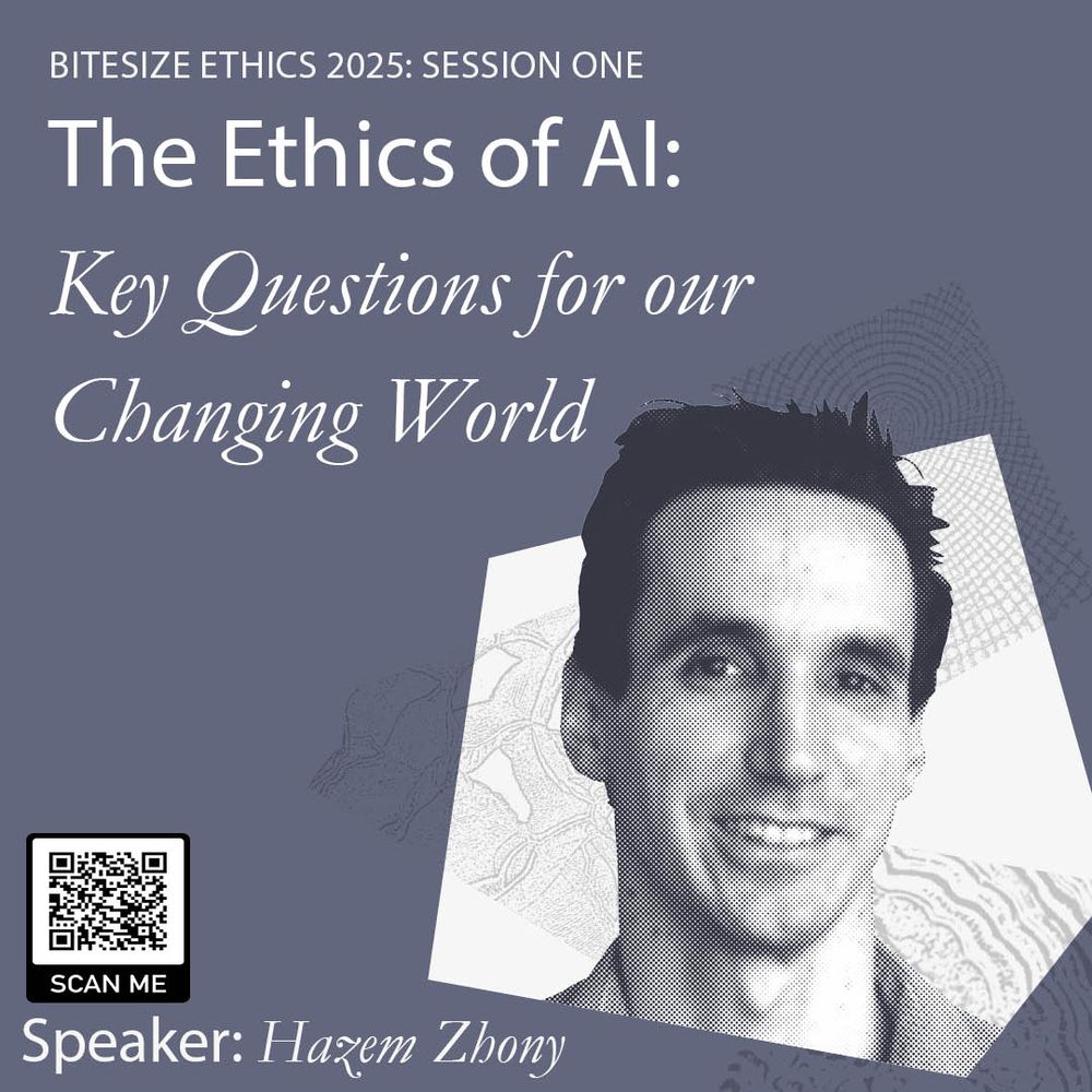 A grey square featuring a headshot of speaker Hazem Zohny, and a QR code linking to the web page for the programme: https://www.uehiro.ox.ac.uk/bitesize-ethics-summer-2025 