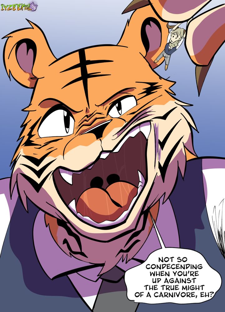 Bill holds Pina over his open maw, threatening him. Bill says "Not so condescending when you're up against the true might of a carnivore, huh?"