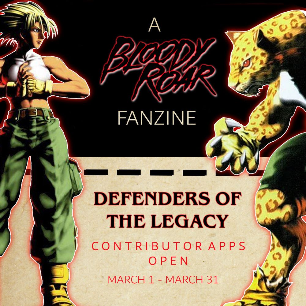 Promotional image for a Bloody Roar fanzine titled "Defenders of the Legacy" with official art of Shina/Marvel from Bloody Roar 2 in her human and leopard beast form framing the image. Text below the title reads: Contributor Apps Open March 1st through March 31st.