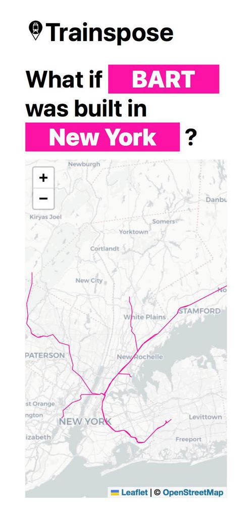 A map from Trainspose (https://wbholland.github.io/trainspose/) showing the BART system overlayed on a map of New York. The Oakland Wye is placed in Manhattan. Branches extend beyond Stamford, CT, and through New Jersey into Rockland County.