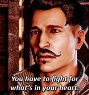 Dorian Pavus from Dragon Age Inquisition looking seriously saying "You have to fight for what's in your heart."