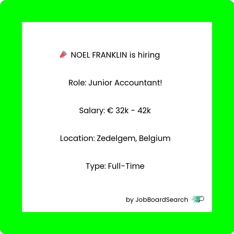📢 NOEL FRANKLIN is hiring a Junior Accountant!