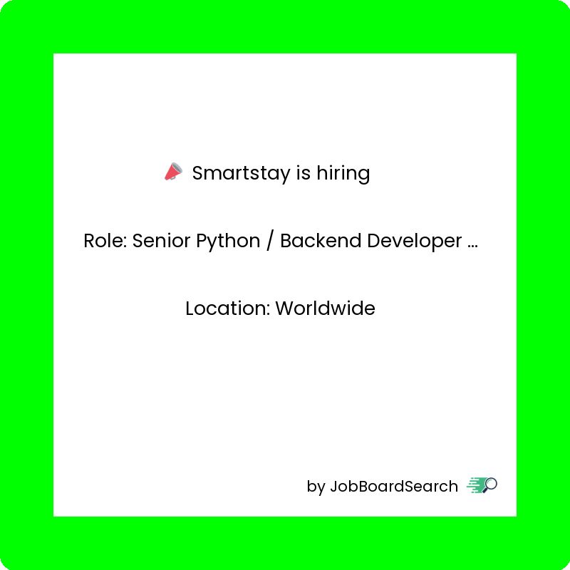 📢 Smartstay is hiring a Senior Python / Backend Developer - (Dutch Speaker)!