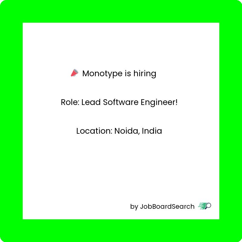 📢 Monotype is hiring a Lead Software Engineer!