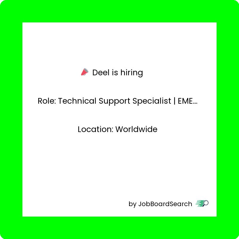 📢 Deel is hiring a Technical Support Specialist | EMEA at Deel!