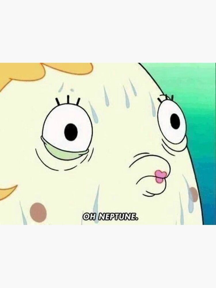 The "Oh Neptune" meme.