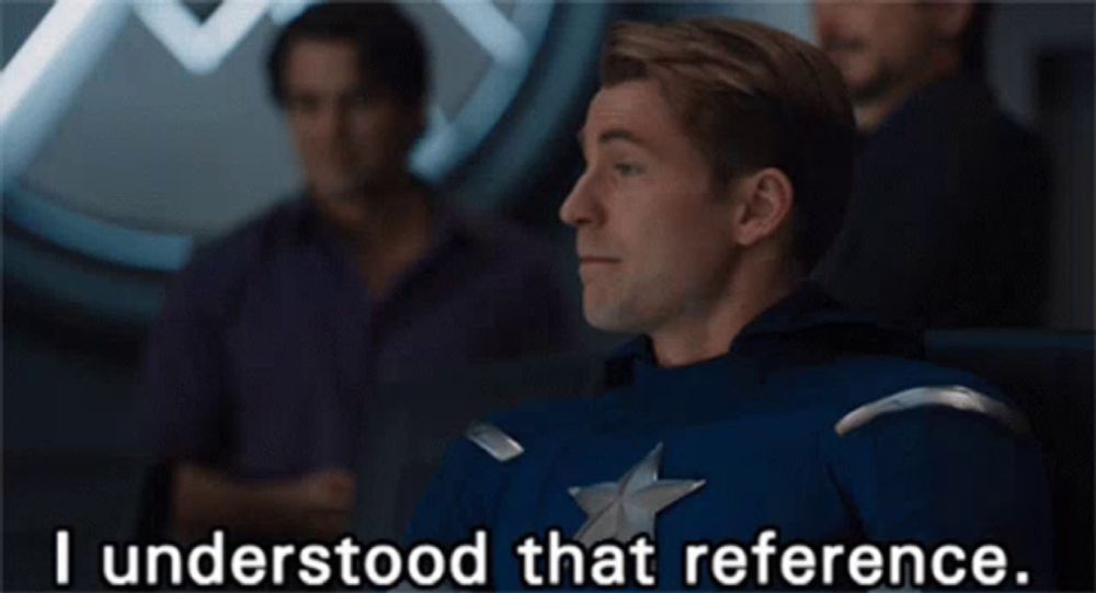 a man in a captain america uniform says i understood that reference