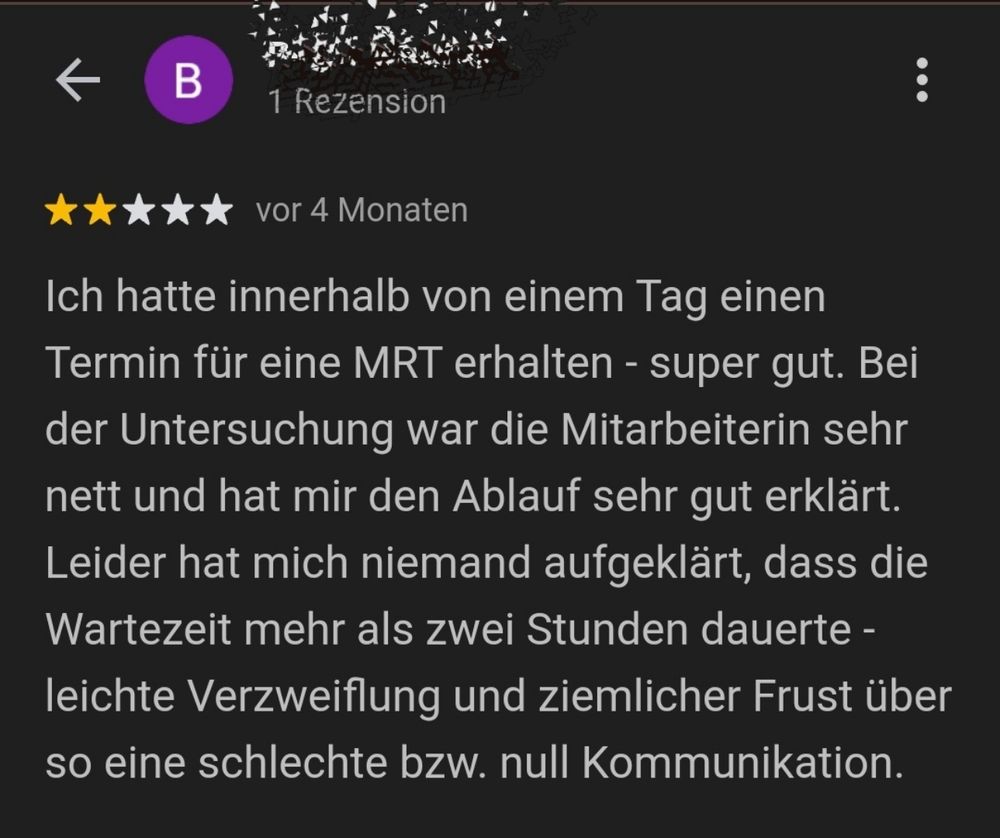Schlechte Google Rezension wegen Wartezeit in der Praxis trotz sehr schneller Terminvergabe.