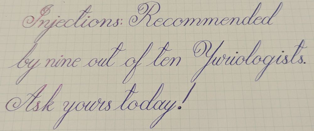In calligraphy:
Injections: Recommended by nine in ten Yuriologists. Ask yours today!