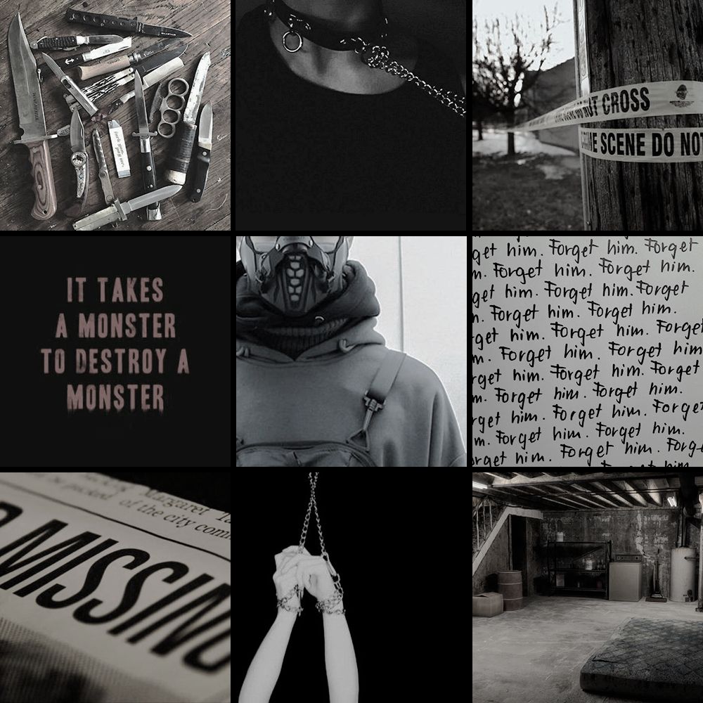 A grid of 9 images. From top left, clockwise:
1. A collection of pocket knives 
2. A man wearing a collar, a leash pulling on it 
3. Crime scene tape around a telephone pole 
4. The words "forget him" written many times 
5. A basement with a mattress on the floor 
6. A close up of a person's wrists as they hang, bound, from a chain. 
7. Close up of a newspaper reading "missing" 
8. the words, "it takes a monster to destroy a monster"
9. the lower have of a person's face. they are wearing a dark, industrial face mask.