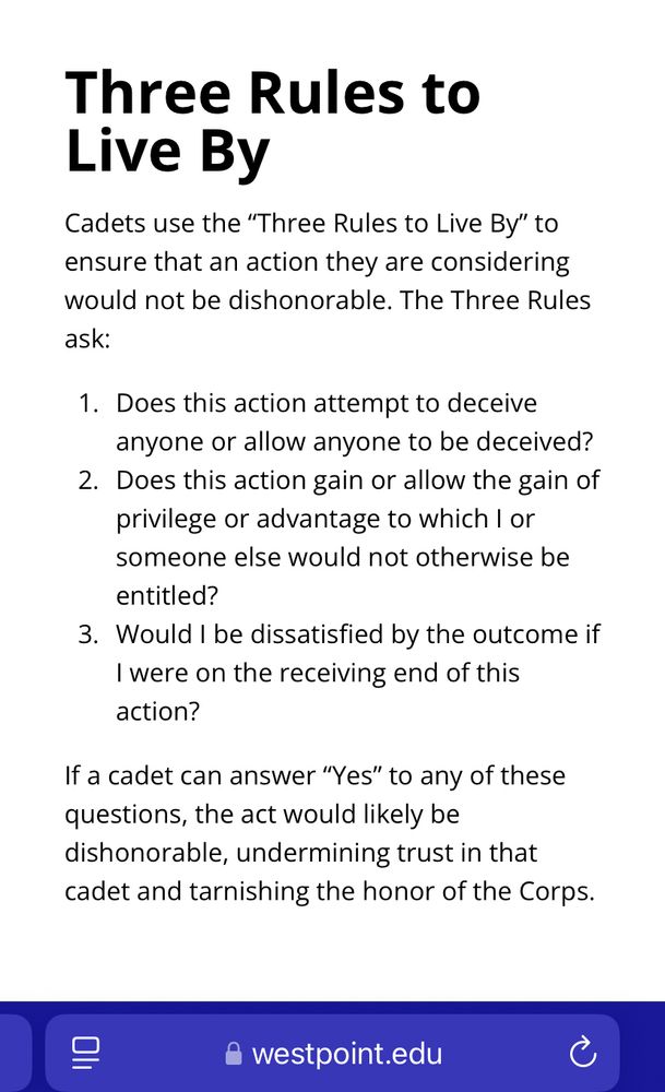 West Point honor code requires honesty, avid privilege and should not be dissatisfied if you were on the other end of the outcome. 