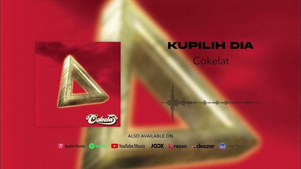 Cokelat - Kupilih Dia (Official Audio)