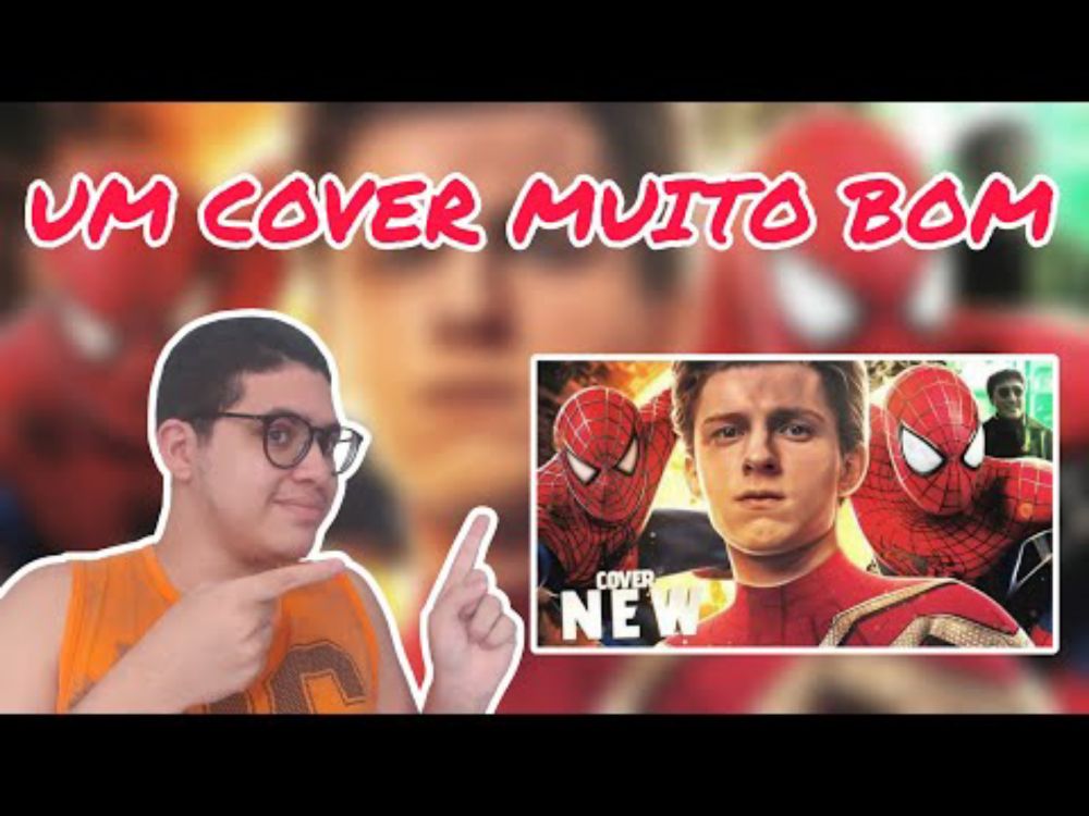 『REACT』[Cover 100 inscritos] Nós Podemos Consertar | (Homem Aranha: Sem Volta Pra Casa) | New Next