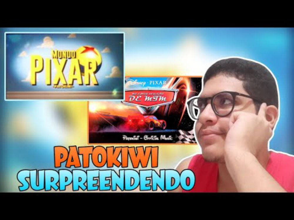 『REACT』🎞 MUNDO PIXAR | Patokiwi &⚡️MELHOR VERSÃO DE MIM | Relâmpago Mcqueen (Carros) | Patokiwi