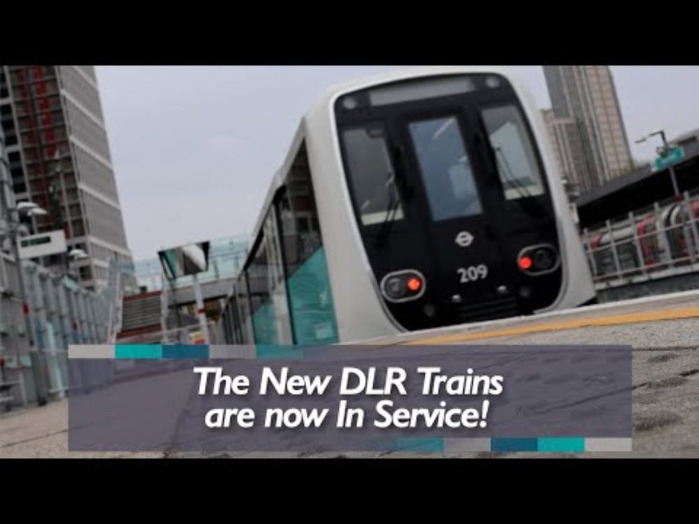New DLR Trains are now In Service!