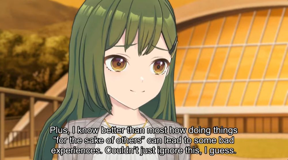 Sachi Ogami saying: "Plus, I know better than most how doing things "for the sake of others" can lead to some bad experiences. Couldn't just ignore this, I guess."