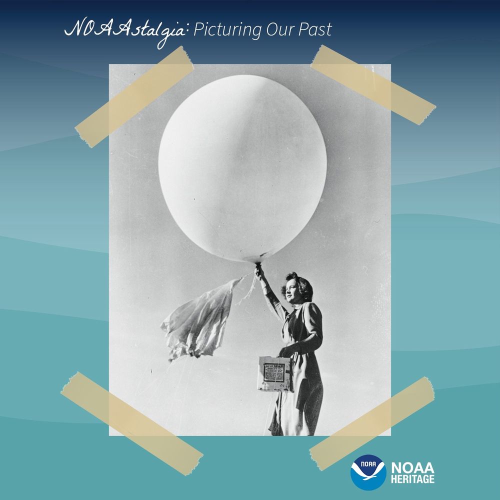 Historic black-and-white photo of a woman launching a weather balloon, featured in NOAA's "NOAAstalgia: Picturing Our Past" series.