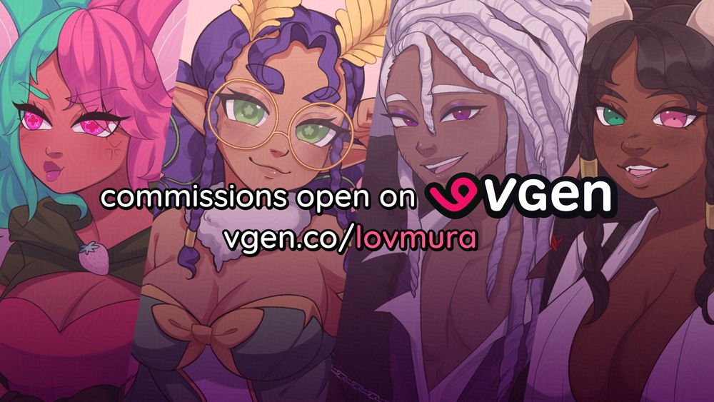 Promotional image showing various examples of character art with text that reads "commissions open on VGen
vgen.co/lovmura" overlaid on top of it.