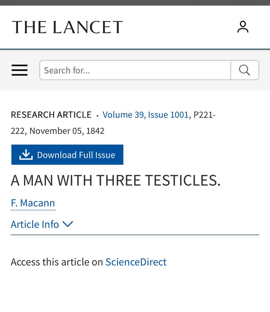 RESEARCH ARTICLE • Volume 39, Issue 1001, P221- 222, November 05, 1842 A MAN WITH THREE TESTICLES. F. Macann