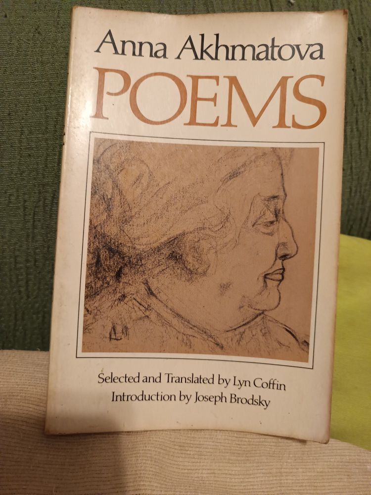 Anna Akhmatova
Poems
Translated by Lyn Coffin