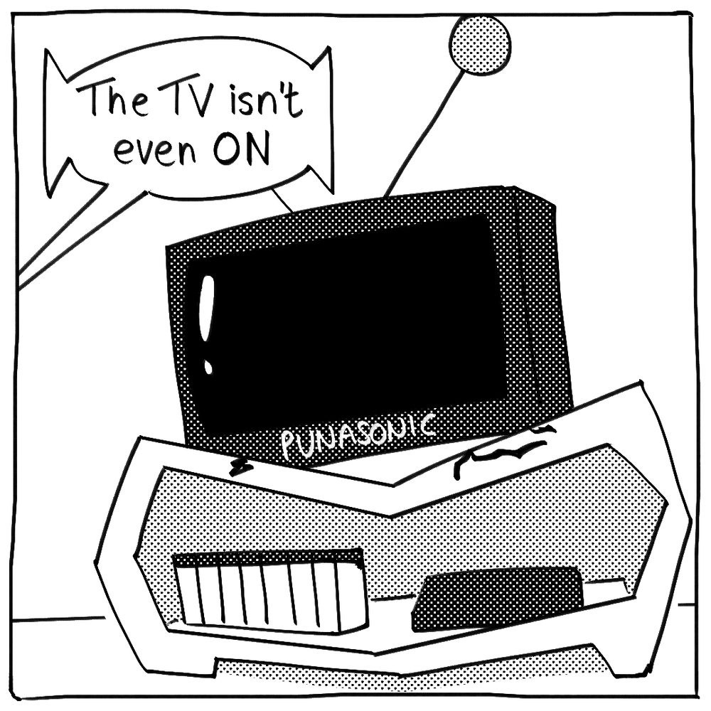 A TV on top of a TV stand, the stand buckling under the weight. Offscreen, Tim says “The TV isn’t even ON”