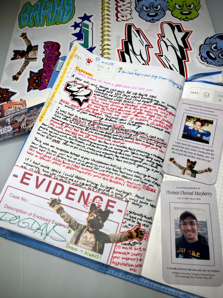 Cypress, 
I can’t believe it’s been a year since we lost you. 

A year out, and things still don’t feel like they’re real. There are still days where something or someone reminds me of you, and find myself suddenly overwhelmed with tears… or sometimes even laughter. My most recent experience with both was when I was driving to a furry music show in Baltimore and saw one of your tags in passing. It was the first time I ever saw one in person, and though it made me well up in tears it was the best part of the night. This past year I’ve gotten to connect with so many of your amazing friends and family.

I was tied to meeting you through two chance connections, and now through you it’s still constantly branching off into many more. 
[TEXT CONTINUED ON NEXT IMAGE]