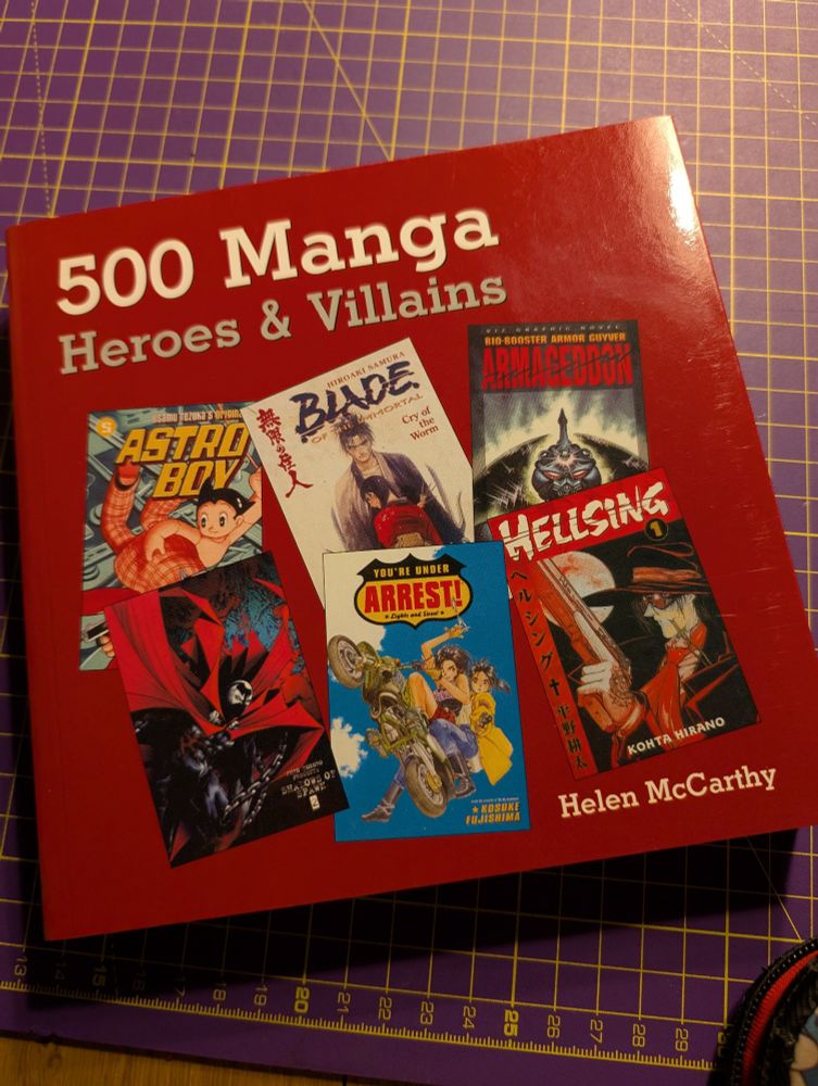 500 Manga Heroes & Villains by Helen McCarthy 