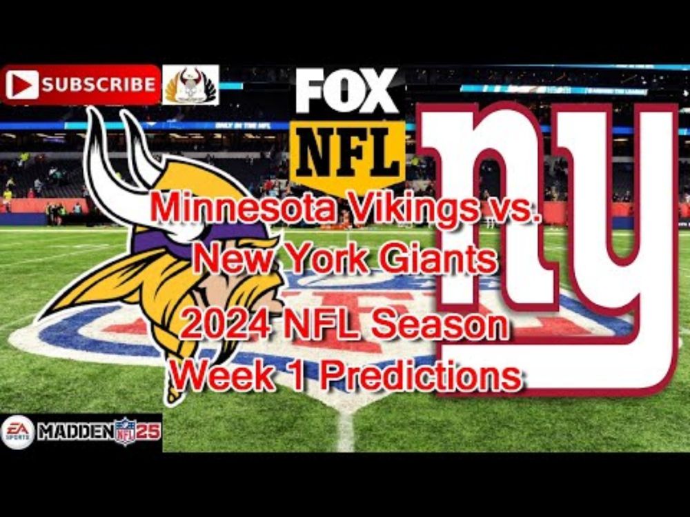 Minnesota Vikings vs. New York Giants | 2024 NFL Season Week 1 | Predictions Madden NFL 25