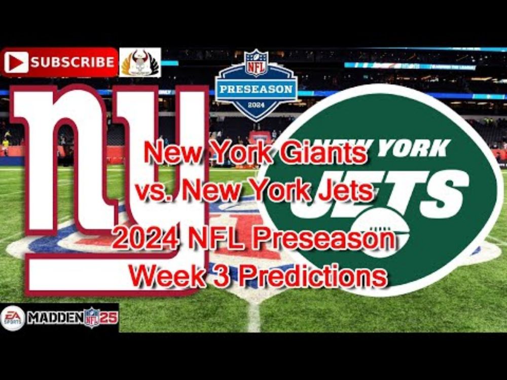 New York Giants vs. New York Jets | 2024 NFL Preseason Week 3 | Predictions Madden NFL 25