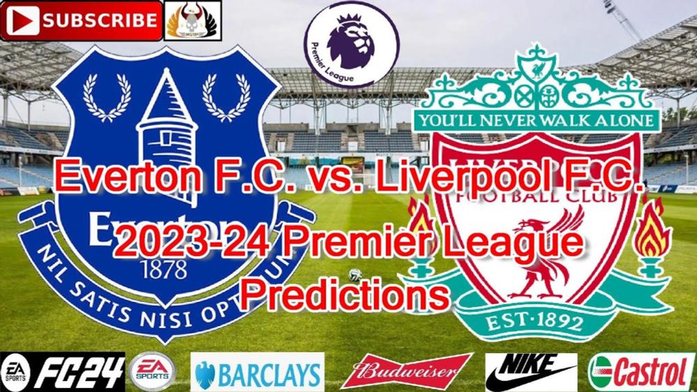 Everton F.C. vs. Liverpool F.C. | 2023-24 Premier League | Predictions EA Sports FC 24