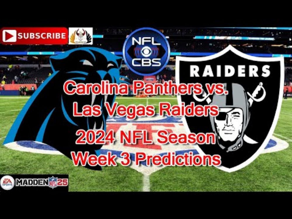 Carolina Panthers vs. Las Vegas Raiders | 2024 NFL Season Week 3 | Predictions Madden NFL 25