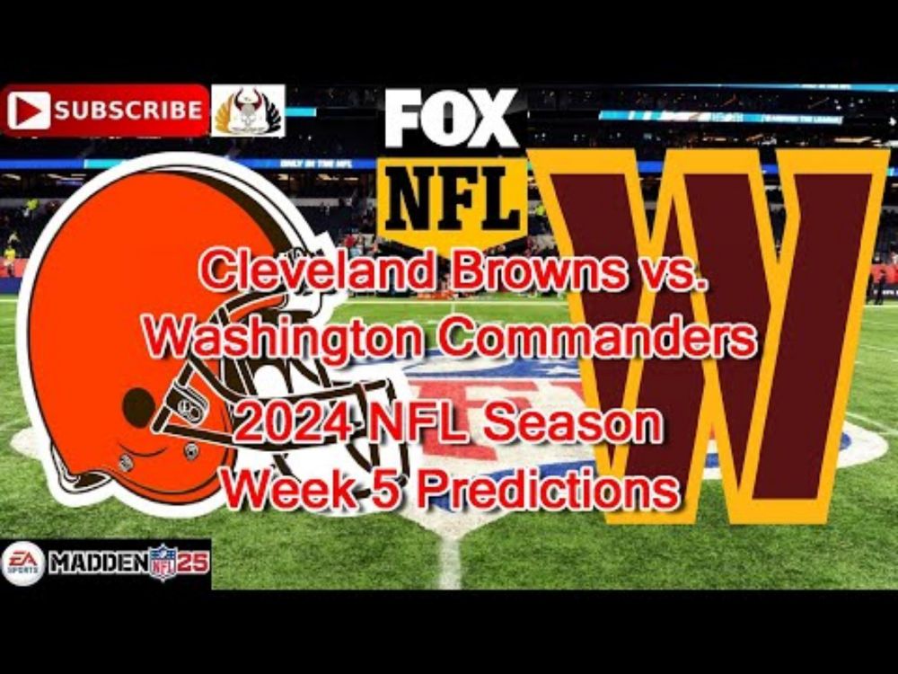 Cleveland Browns vs. Washington Commanders | 2024 NFL Season Week 5 | Predictions Madden NFL 25