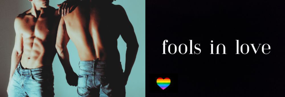 Fools in Love - GayRom