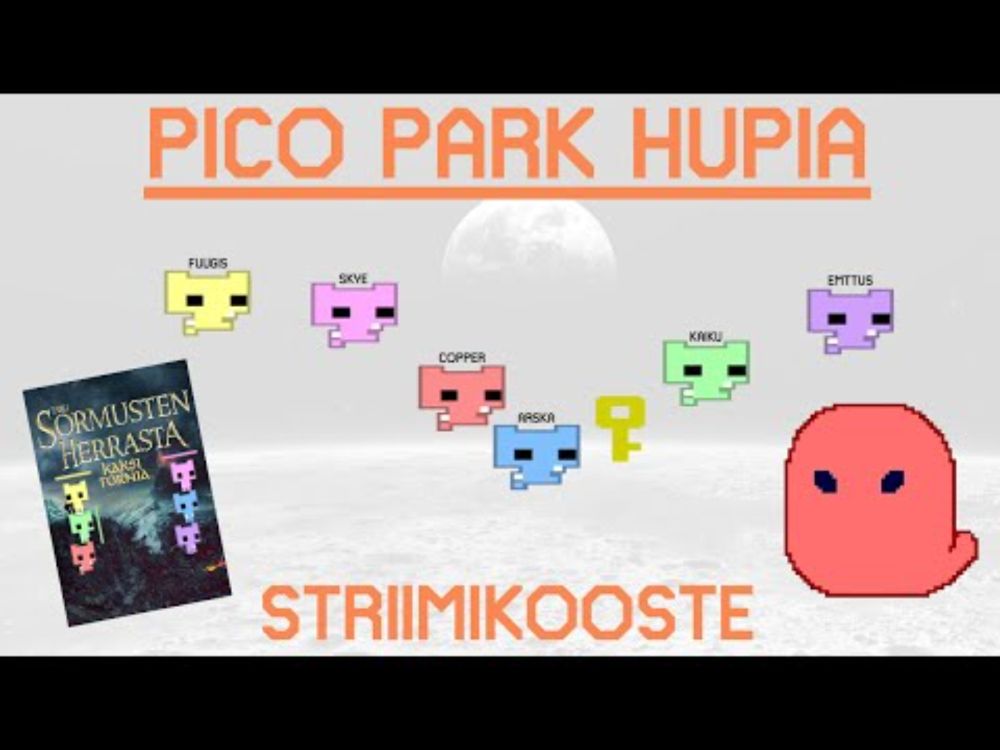 Pico Park hupia - w/Copper, Emttus, Fuugis, Kaiku ja Skye (Striimikooste)