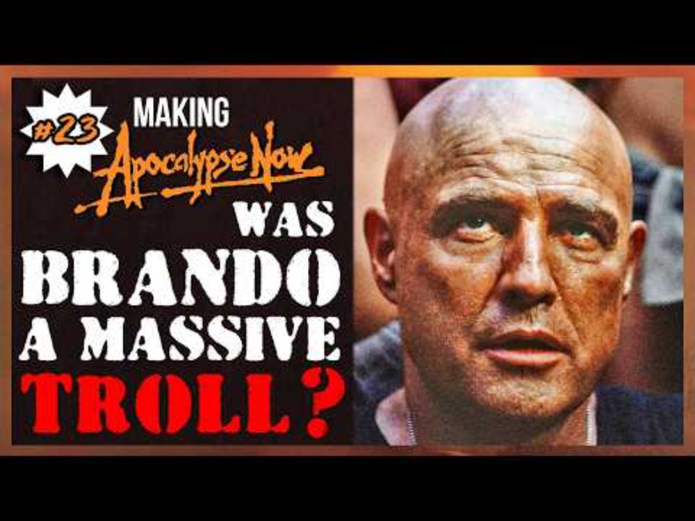 Why Brando Drove Coppola INSANE On ‘Apocalypse Now’