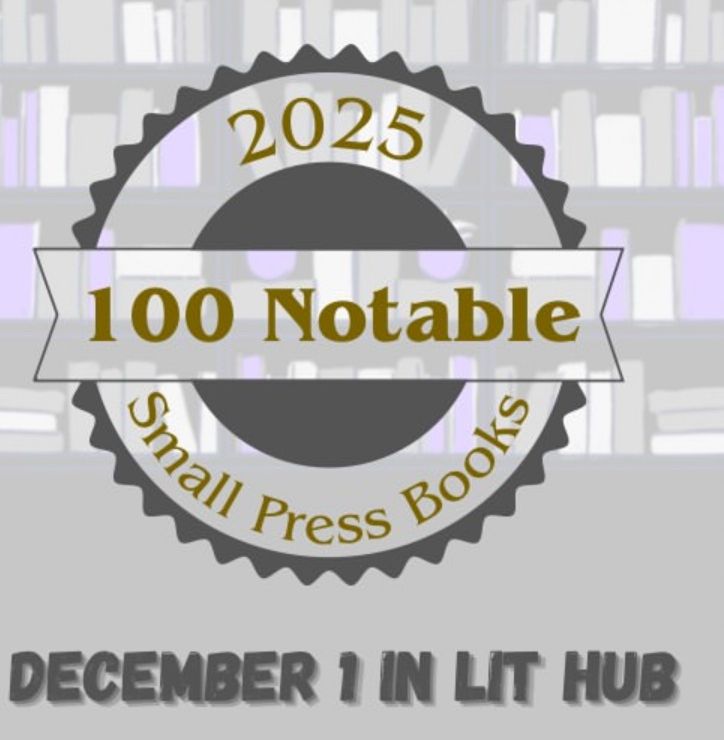 2025 100 Notable Small Press Books: December 1st in Lithub